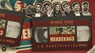 SUARA MERDEKA63 MUSIC VIDEO | N.BARATHIRAJAA | SHATISH NAIDU | LUCKSHMI | VICRAN | ALFIE ZUMI