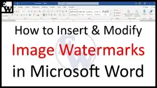 How to Insert and Modify Image Watermarks in Microsoft Word