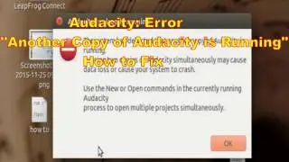 Audacity is Already Running, Error: How to Fix