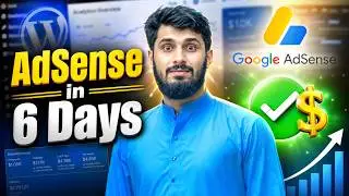 How I Got Google AdSense Approval on WordPress in Just 6 Days (2025 Method!)