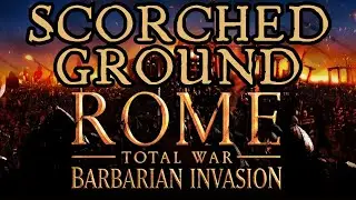 SCORCHED GROUND: A Brand New Late Roman Era Mod for Total War Rome Remastered