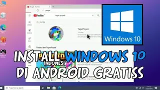 Cara install Windows 10 Di android Gratis - Part 1