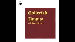 Various Artists - Collected Hymns and Sacred Songs (CD, Unknown Year)