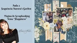 Sequência Aurora's Garden Aula 2