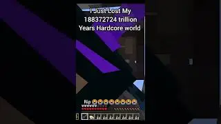 I lost my trillion year hardcore world in Minecraft  😭😭😭 #shorts #minecraft #viral #ytshorts