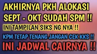 PKH SEPTEMBER - OKTOBER SUDAH SPM #infobansos #pkhcair #infopkh