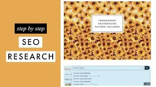Etsy SEO - step by step process of my 2021 keyword research to sell digital products online