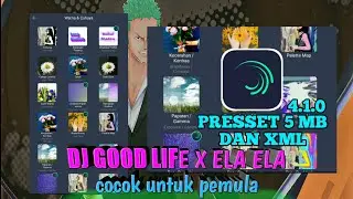 TUTORIAL JEDAG JEDUG ALIGHT MOTION DJ GOOD LIFE X ELA ELA COCOK UNTUK PEMULA