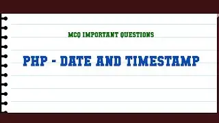 PHP - Date and Timestamp MCQ Questions