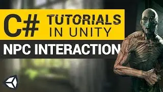 NPC Interaction | C# Tutorials in Unity
