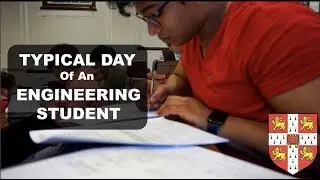 ENGINEERING Student Day In The Life