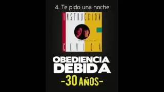 Instrucción Cívica OFICIAL - Te pido una noche