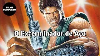 O Exterminador de Aço | Ação | Filme completo em Português