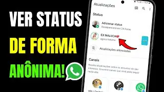 COMO VER STATUS NO WHATSAPP ANÔNIMO | SEM A PESSOA SABER