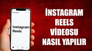 HOW TO MAKE INSTAGRAM REELS?
