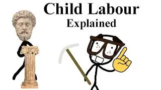 Child Labour Explained