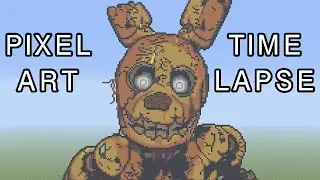 Minecraft Pixel Art Timelapse - Springtrap (FNAF 3)