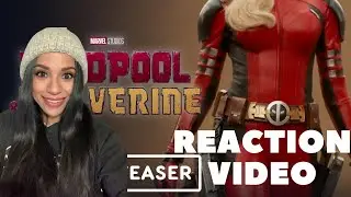 Deadpool & Wolverine | Everyone | Trailer **REACTION VIDEO!** LADY DEADPOOL?!