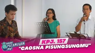 Kidung Pasamuwan Jawi 157 - CAOSNA PISUNGSUNGMU  |  KPJ 157