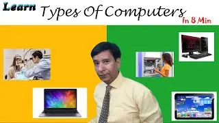 Types of Computers