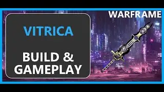 Warframe Vitrica - 2024