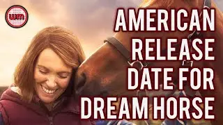 Hollywood / Welsh film Dream Horse gets American release date