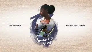 Imani's Story | Teaser Trailer | Brookville Motion Pictures Streaming On Tube