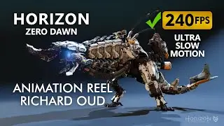 4K 240 FPS Ultra Slow Motion 🐌 Horizon Zero Dawn Animation Reel