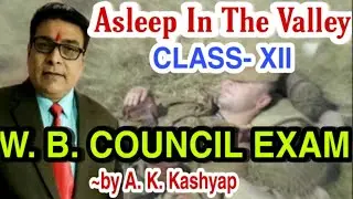 Asleep In The Valley- Full syllabus covered in Hindi ~by A.K. Kashyap