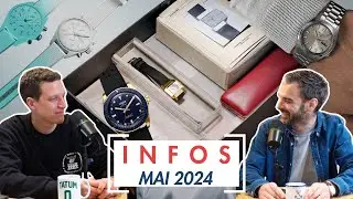 #INFOS - Retour sur les actualités horlogères du mois de mai 2024 !