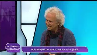 Ayıp Ve Kayıpların Tanığı: Tarlabaşı | Ali Öz
