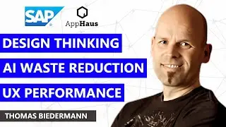 INTERVIEW: Thomas Biedermann - Strategic Design Consultant, SAP AppHaus