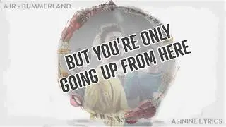 AJR - Bummerland LYRICS VIDEO