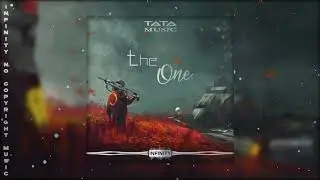 Tata Music - The One [INFINITY RELEASE]
