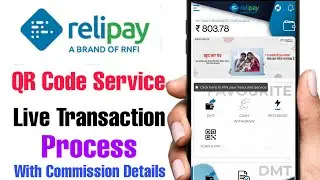 Rnfi Relipay Retailer QR Code Service Live Transaction And Commission Details Video
