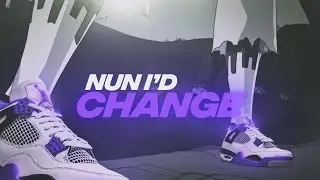 Nun I'd change