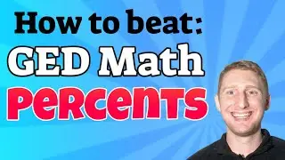 How to Beat Percents for a Higher GED Math Score