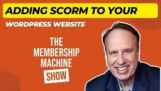 Adding SCORM To Your WordPress Website