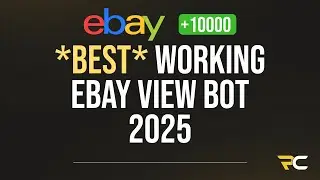 THE *BEST* EBAY VIEW BOT | WORKING 2025 | INSTANT DELIVERY | BOOST SALES