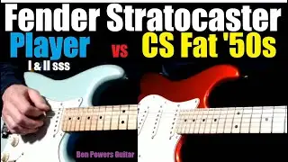 Fender Player Series Pickups VS Custom Shop Fat '50s