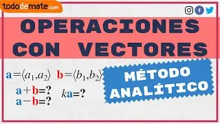 📐✏️Realiza OPERACIONES CON VECTORES de forma algebraica y geométrica | Desde cero