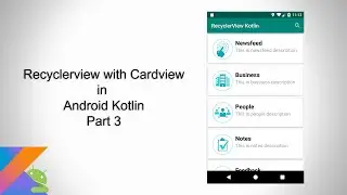 Recyclerview SearchView in android kotlin - Part 3