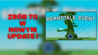 zrób to w nowym update