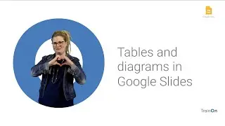 Tables and diagrams in Google Slides