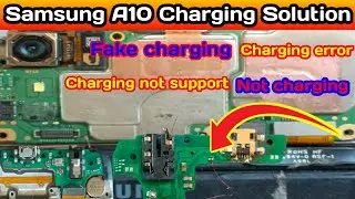 Sm A10 Not Charging Problem ! Samsung a10 fake charging solution ] Samsung a10 charging not working