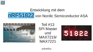 nRF51822 #13: Serial Peripheral Interface (SPI) und MAX7219/MAX7221