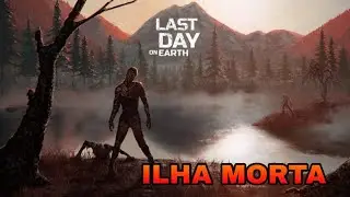 LDOE- QUASE FUI DE BERÇO- LAST DAY ON EARTH: SURVIVAL 