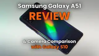Samsung Galaxy A51 📸 vs Galaxy S10 — Camera Test