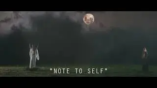 Note To Self   Parallax Teaser A