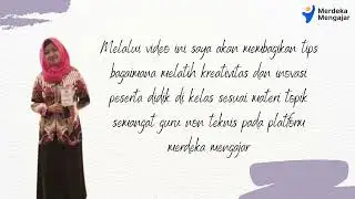 Aksi Nyata Tips Memunculkan kreativitas dan Inovasi Siswa Semangat Guru 2 #semangatguru2